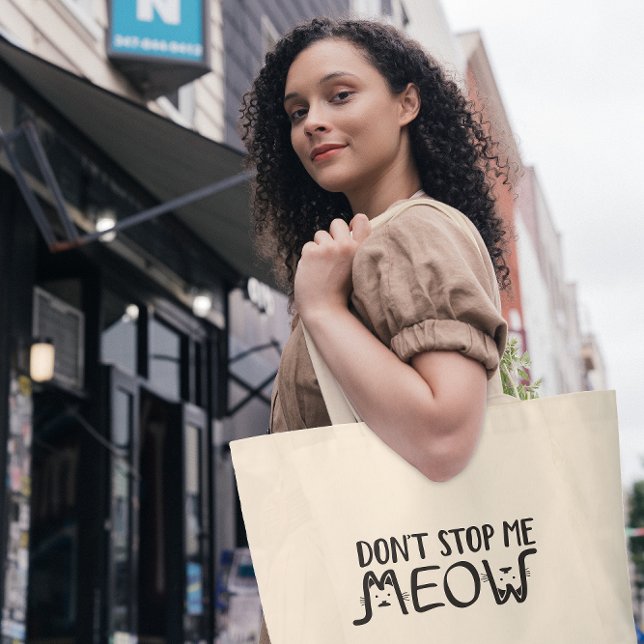 Stop mig inte Meow │Roligt citat svart typografi Jumbo Tygkasse (Skapare uppladdad)