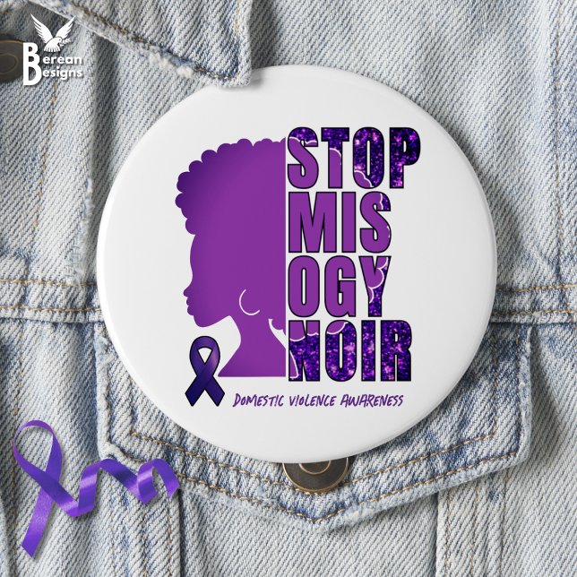 STOP MISOGYNOIR-Domesticens medvetenhet om våld Knapp (Show your support for anti Misogynoir and Domestic Violence Awareness. With custom text and afro.)