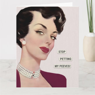 Stop Petting My Peeves Kort