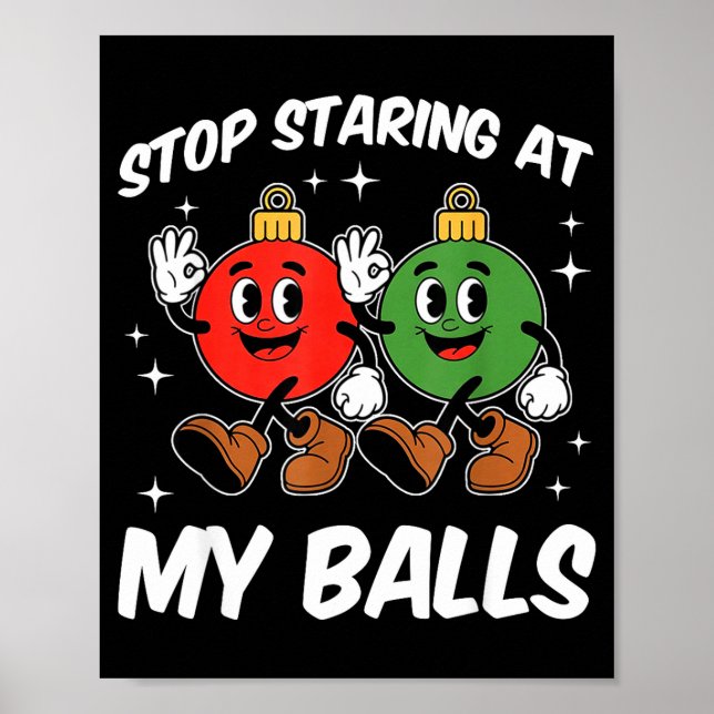 Stop Staring At My Funny Dirty Christmas Adult Hum Poster (Framsidan)