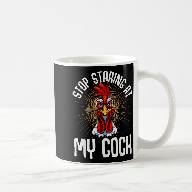 Stop Staring At My Funny Farmer Sarcastic Chicken  Kaffemugg (Höger)