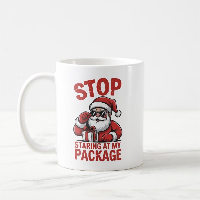Stop Staring At My Package Snarky Christmas Santa Kaffemugg (Vänster)