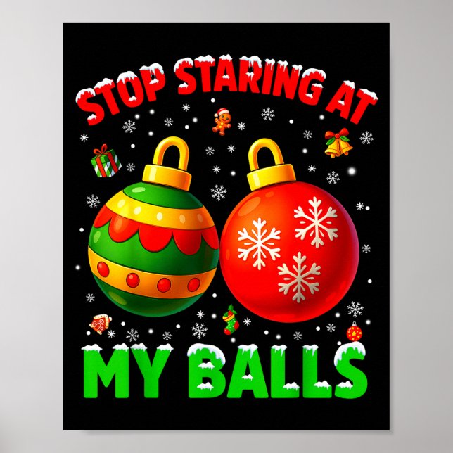 Stop Staring At My Pjs Pajamas Christmas Xmas Men  Poster (Framsidan)