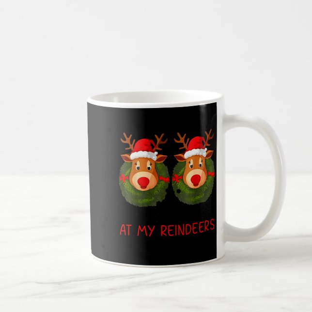 Stop Staring At My Reindeers Funny Christmas Adult Kaffemugg (Höger)