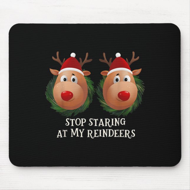 Stop Staring At My Reindeers Ugly Gag Xmas Sweater Musmatta (Framsidan)