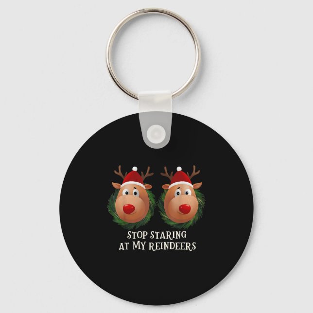 Stop Staring At My Reindeers Ugly Gag Xmas Sweater Nyckelring (Framsida)