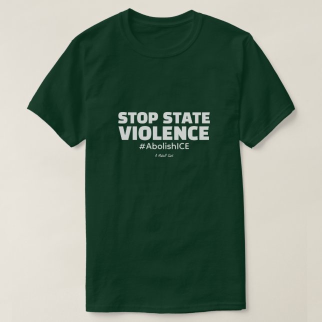 STOP STATE VIOLENCE - A MisterP Shirt T (Design framsida)