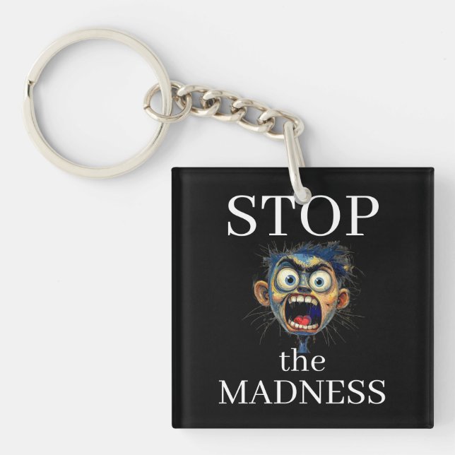 Stop the Madness Keychain (Framsidan)