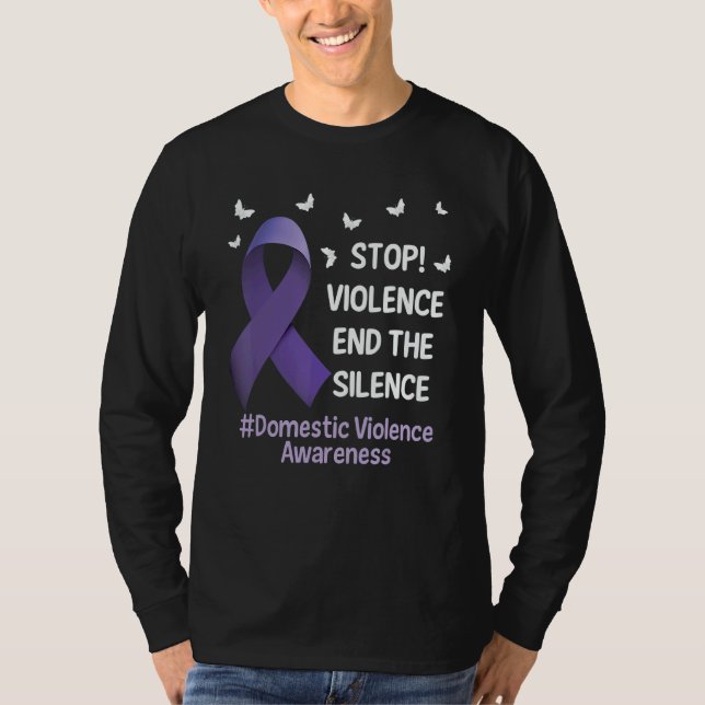 Stop Violence End Silence Domestic Violence Suppor T Shirt (Framsida)