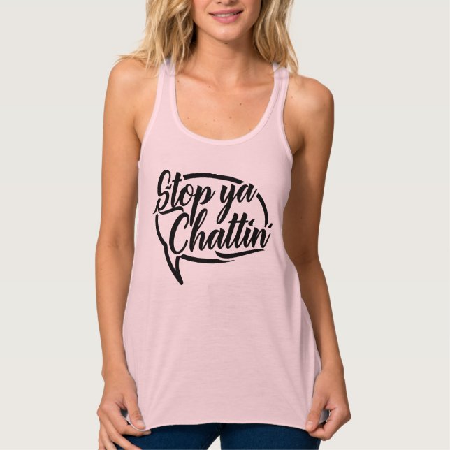 Stop Ya Chattin' Manchester Slang Tank Linne Med Racerback (Framsida)