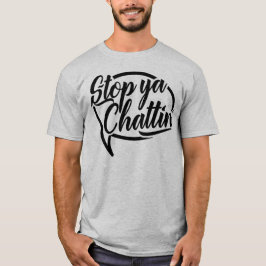 Stop Ya Chattin' Manchester Slang Tröja