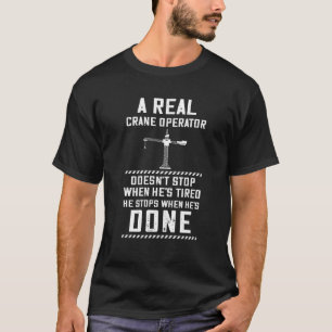 Stopp för den tunga utrustningsoperatören Crane Op T Shirt
