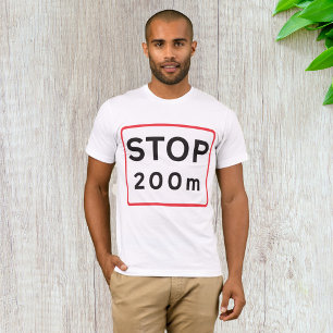 Stoppa 200 m varningar för trafiksignalering på vä t shirt
