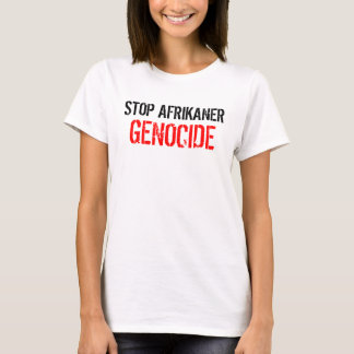 STOPPA AFRIKANERFOLKMORDET T SHIRT