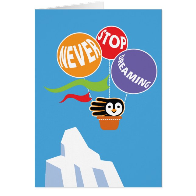 Stoppa aldrig att drömma tror alltid i dig hälsningskort (Framsidan)