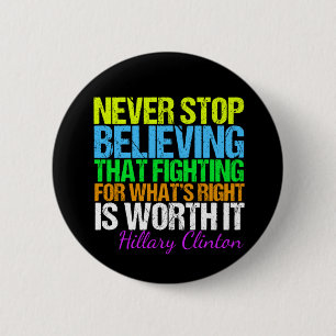 Stoppa aldrig att tro i Motivational Hillary Knapp