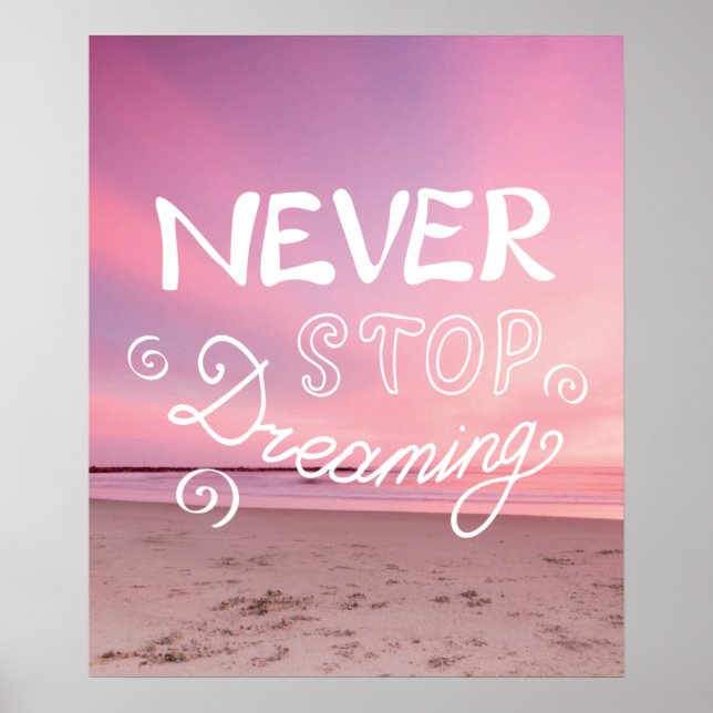 STOPPA ALDRIG DREAMING Sunset Beach Quote Poster (Framsidan)