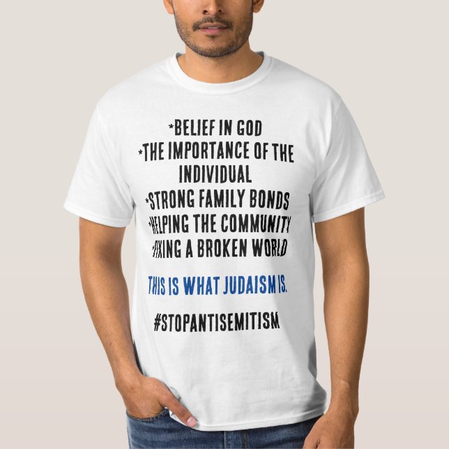 Stoppa antisemitism Vad judendomen verkligen är T- T Shirt (Framsida)