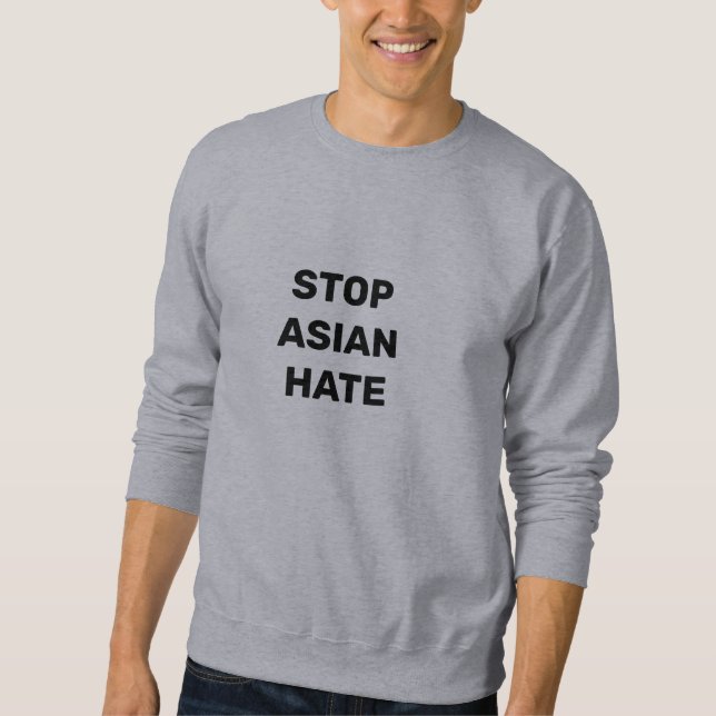 Stoppa asiatisk hate, manar Sweatshirt (Framsida)