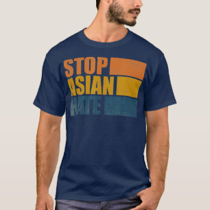 Stoppa asiatisk Hate Stop AAPI, asiatisk amerikan T Shirt