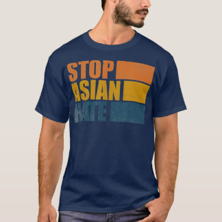 Stoppa asiatisk Hate Stop AAPI, asiatisk amerikan T Shirt