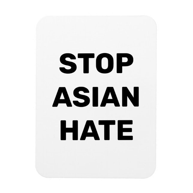 Stoppa asiatisk hate, svart, vitt tecken Magnet (Vertikal)