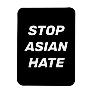 Stoppa asiatisk hate, svart, vitt tecken magnet