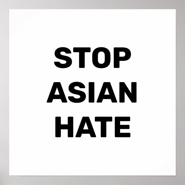 Stoppa asiatisk hate, svartvit Poster (Framsidan)
