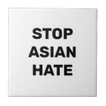 Stoppa asiatisk hate, svartvit skylt keramiskt pla kakelplatta<br><div class="desc">Stoppa asiatisk hate,  svartvit keramisk bricka Stoppa våld mot asiater,  Stoppa Cvid 19-virusbrott,  AAPI Community</div>