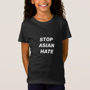 Stoppa asiatisk hate, vita brev-barn t shirt