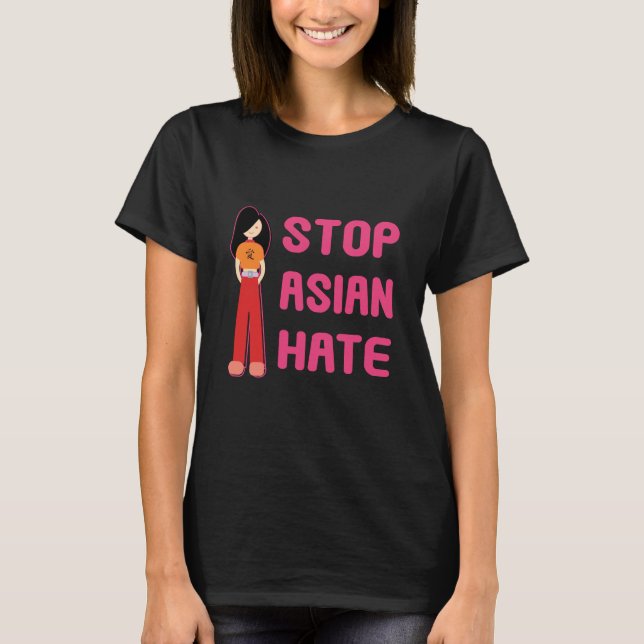 Stoppa asiatisk Hate Women's Shirt T Shirt (Framsida)