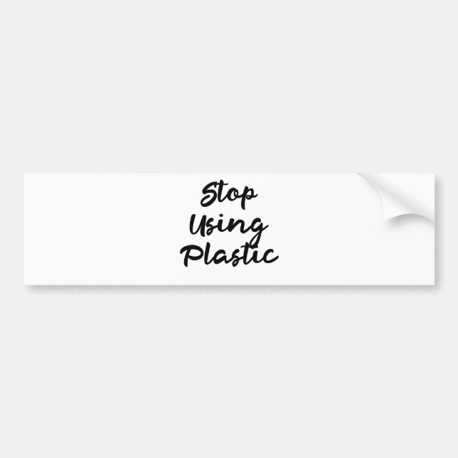 Stoppa att använda som är plast-: Var miljövänlig Bildekal (Framsidan)