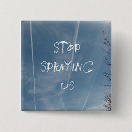 Stoppa att bespruta oss! Chem slingaaktivism Knapp