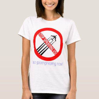 Stoppa att bespruta oss - förbudet Geoengineering Tee