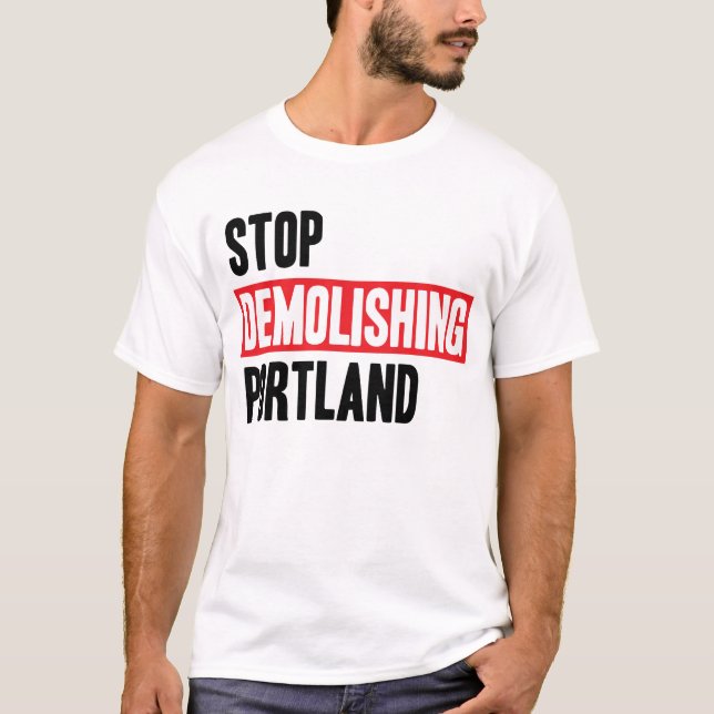 Stoppa att demolera Portland - tända färger Tee Shirt (Framsida)
