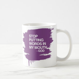 STOPPA ATT SÄTTA ORD I MIN MO KAFFEMUGG