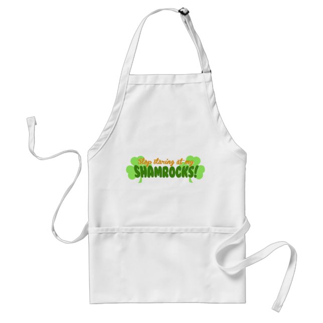 Stoppa att stirra på min Shamrocks! Förkläde (Framsidan)