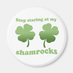 STOPPA ATT STIRRA PÅ MIN SHAMROCKS MAGNET