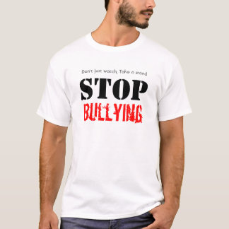Stoppa att trakassera T-tröja Tee Shirt