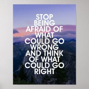 Stoppa att vara det rädda Motivational Poster