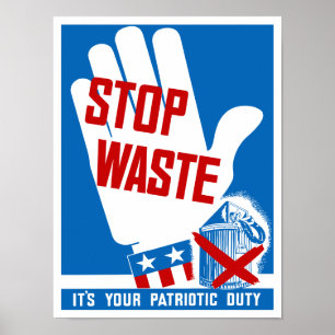 Stoppa avfalls som det är din patriotiska poster