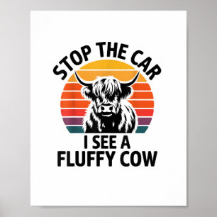 Stoppa bilen jag ser fluffy Cow Retro Highland Cow Poster