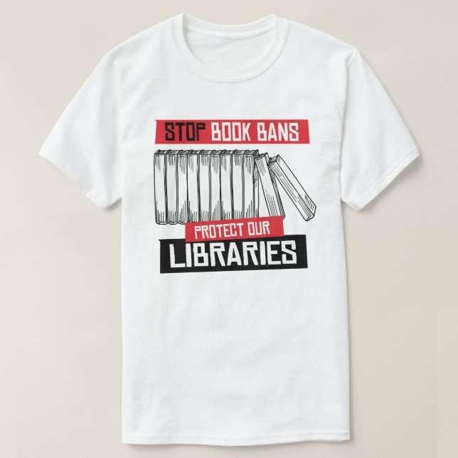 Stoppa Bok-förbud mot skydd av Bibliotek T Shirt (Design framsida)