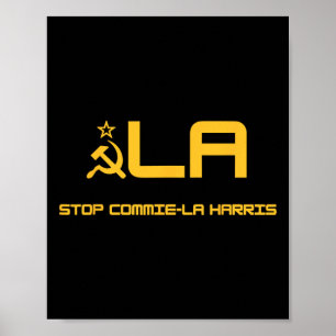 Stoppa Commie-la Harris Stop Commie-la Harris Kama Poster
