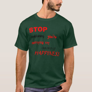 STOPPA den klagande skjortan T-shirt