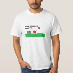 Stoppa den krossande godisen t shirt