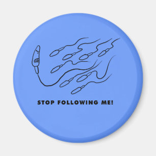 Stoppa efter mig! magnet