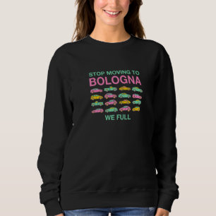 Stoppa Flytta till Bologna Vi Fullt Italien Traflo T Shirt