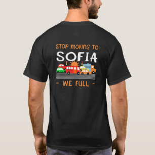 Stoppa Flyttan till Sofia Vi Fullt Bulgaria Humor T Shirt
