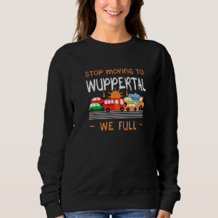 Stoppa Flyttan till Wuppertal Vi Fullt Tyskland Hu T Shirt